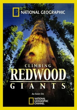 Poster Climbing Redwood Giants (2009)