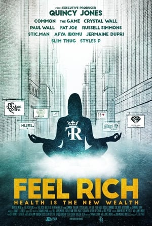 Poster Feel Rich: Health Is the New Wealth 2017
