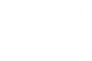 Tunnel to Summer