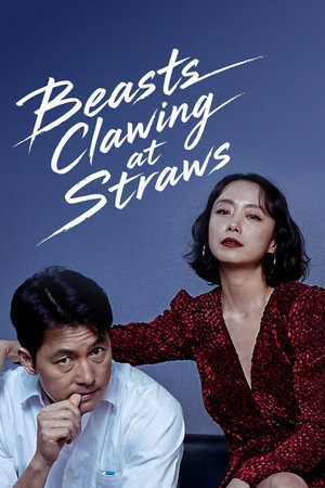 Movie poster for Beasts Clawing at Straws