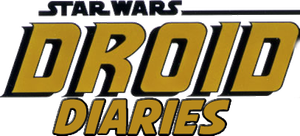 Star Wars: Droid Diaries