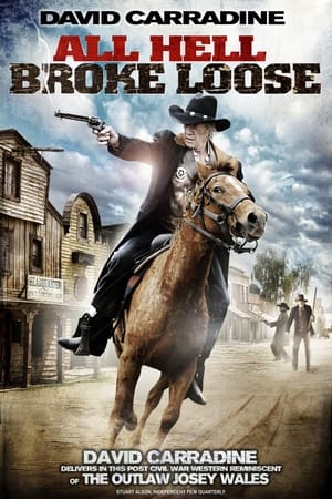 Poster All Hell Broke Loose (2009)