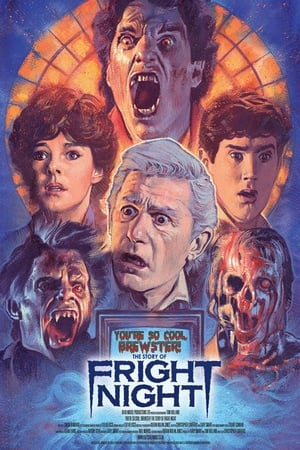 You're So Cool, Brewster! The Story of Fright Night film complet