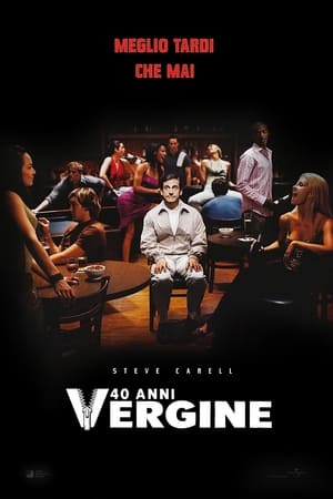 Poster 40 anni vergine 2005