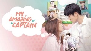 My Amazing Captain (2022) ชู้ตรักอลเวง EP.1-24 (จบ)