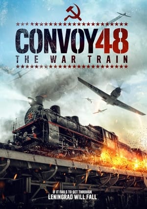 Poster Convoy 48 The War Train (2019)