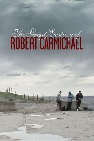Image The Great Ecstasy of Robert Carmichael