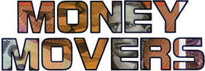 Money Movers