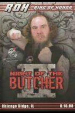 Poster ROH: Night of The Butcher II (2008)