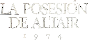 1974: la posesión de Altair