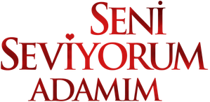 Seni Seviyorum Adamım