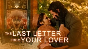 The Last Letter from Your Lover