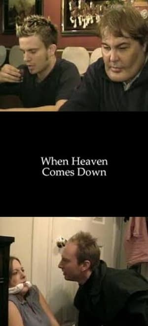 When Heaven Comes Down poster