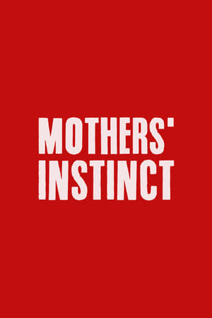 Mothers' Instinct (1970) | Team Personality Map