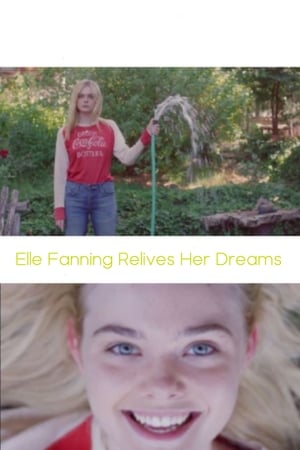 Elle Fanning Relives Her Dreams