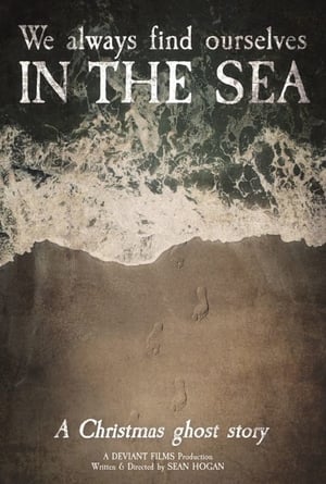 We Always Find Ourselves in the Sea poster