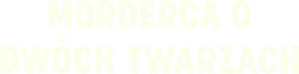 Murder Has Two Faces — Logos 1
