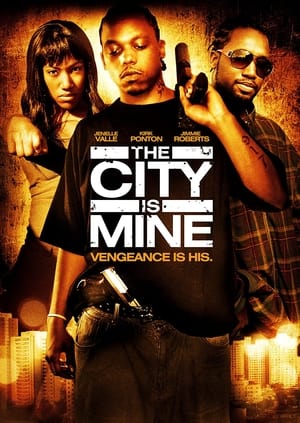 The City Is Mine (2008)