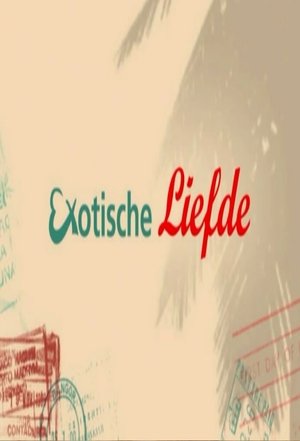 Exotische Liefde