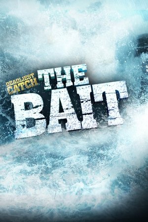 Poster Deadliest Catch: The Bait 2013