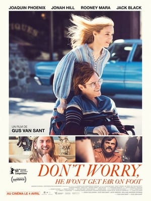 Poster Don't Worry, He Won't Get Far on Foot 2018