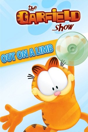 The Garfield Show: Out On A Limb poster