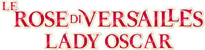 Le rose di Versailles - Lady Oscar (2025) ITA Streaming official logo