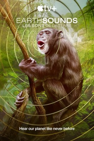 Earthsounds : les sons de la Terre movie poster