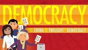 Crash Course World History Democracy, Authoritarian Capitalism, and China