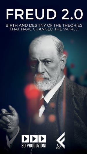 Poster Freud 2.0 - Il destino di un pensiero che ha cambiato il mondo 2019