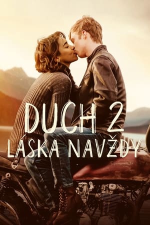 Duch 2: Láska navždy 2020