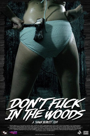 Don't Fuck in the Woods