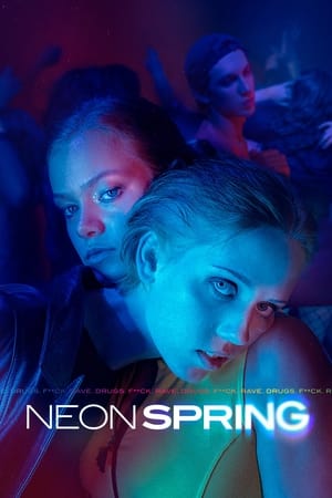 Poster Neon Spring (2022)