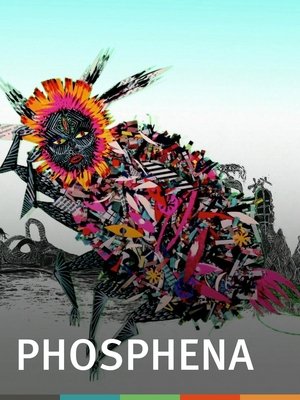 Phosphena film complet