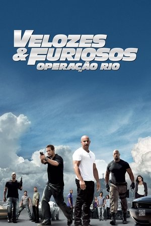 Assistir Velozes & Furiosos 5: Operação Rio Online Grátis