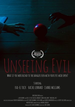 Unseeing Evil film complet