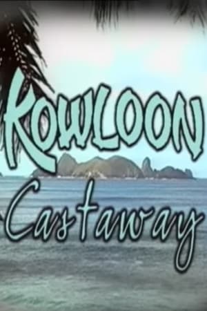 Poster di Kowloon Castaway