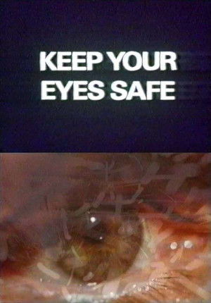 Keep Your Eyes Safe