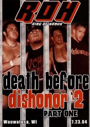Poster ROH: Death Before Dishonor 2 - Part One (2004)