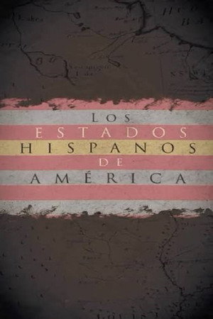 Los estados hispanos de América
