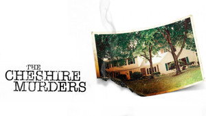 The Cheshire Murders 2