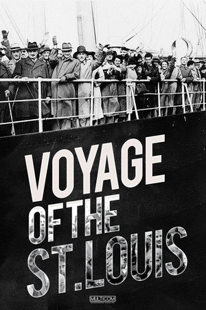Movie poster for The Voyage of the St. Louis