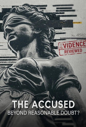 The Accused: Beyond Reasonable Doubt? - Series 1