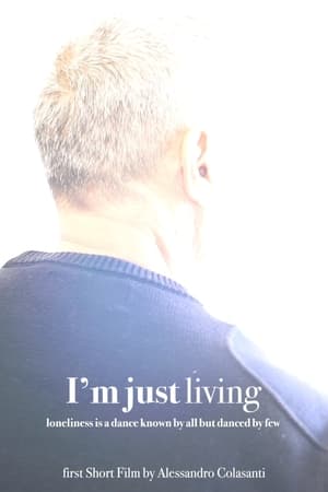 Poster di I'm just living