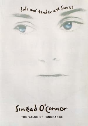 Poster Sinéad O'Connor: The Value of Ignorance (1989)