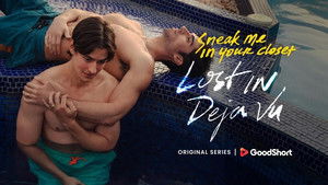 Sneak Me in Your Closet: Lost in Deja Vu