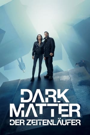 Image Dark Matter – Der Zeitenläufer