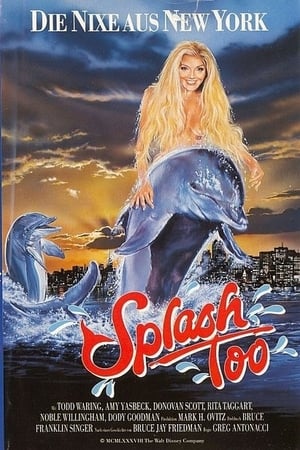  Splash 2, Too - 1988 