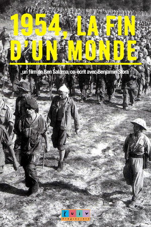 1954, La fin d'un monde (2014)