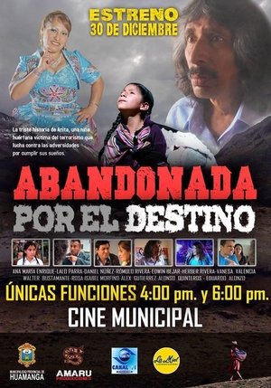 Abandonada por el destino (2018)